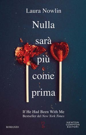 Nulla sarà più come prima by Laura Nowlin