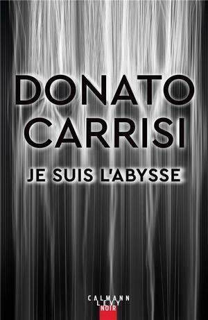 Je suis l'Abysse by Donato Carrisi