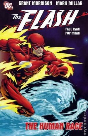 The Flash: The Human Race by Paul Ryan, Pop Mhan, Mark Millar, Steve Lightle, Grant Morrison, Mike Parobeck