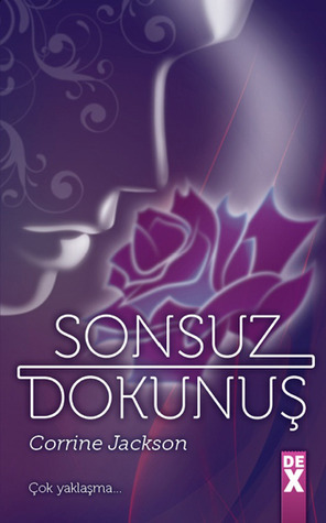 Sonsuz Dokunuş by Deniz Başkaya, Corrine Jackson