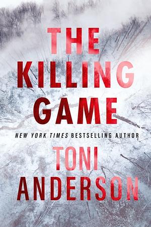The Killing Game by Toni Anderson