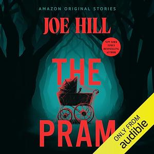 The Pram by Joe Hill