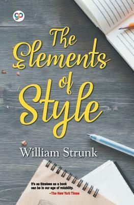 The Elements of Style by William Strunk