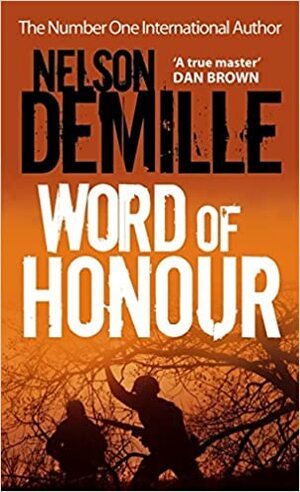 Word Of Honour by Nelson DeMille