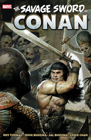 Savage Sword of Conan: The Original Marvel Years Vol. 3 by Roy Thomas