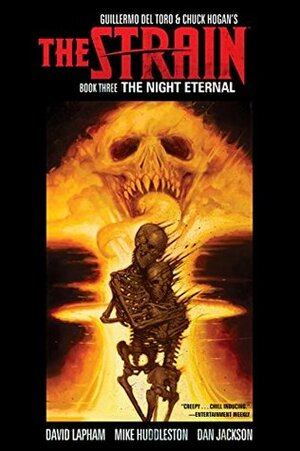 The Strain, Book Three: The Night Eternal by Mike Huddleston, Kevin Panetta, Dan Jackson
