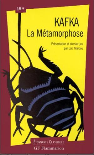 La Métamorphose  by Franz Kafka