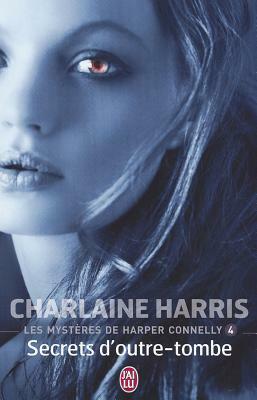 Les Mysteres de Harper Connelly - 4 - Se by Charlaine Harris