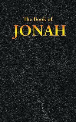 Jonah: The Book of by King James