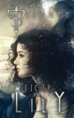 Tiger Lily by T. Stedman