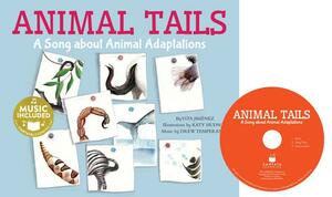 Animal Tails: A Song about Animal Adaptations by Vita Jiménez