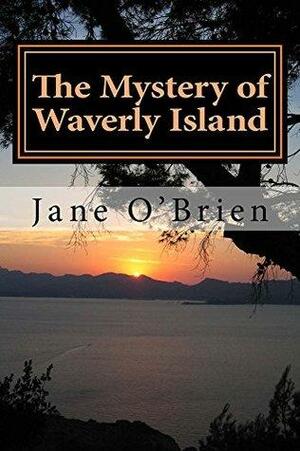 The Mystery of Waverly Island by Jane T. O'Brien