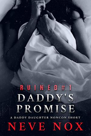 Daddy's Promise by Neve Nox