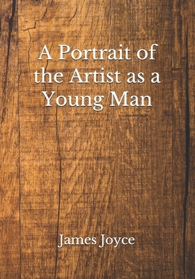 A Portrait of the Artist as a Young Man by James Joyce