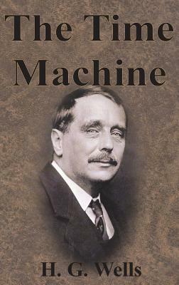 The Time Machine by H.G. Wells