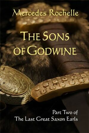 The Sons of Godwine by Mercedes Rochelle
