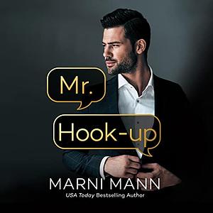 Mr. Hook-up by Marni Mann