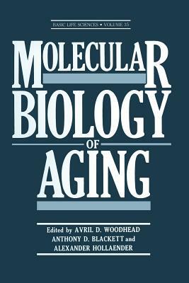 Molecular Biology of Aging by 