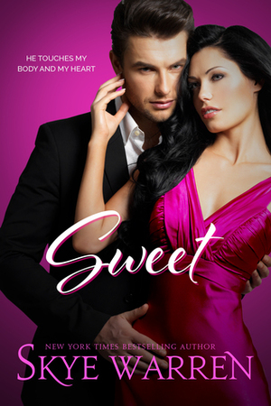 Sweet by Skye Warren, Amber Lin