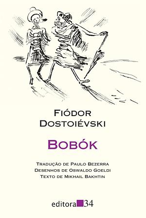 Bobók by Fyodor Dostoevsky