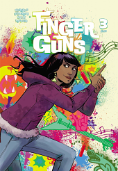 Finger Guns #3 by Val Halvorson, Justin Richards