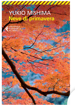 Neve di primavera by Yukio Mishima