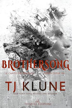 Brothersong: Il canto dei fratelli by TJ Klune