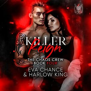 Killer Reign by Harlow King, Eva Chance