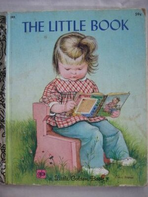 The Little Book by Eloise Wilkin