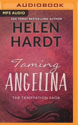 Taming Angelina by Helen Hardt