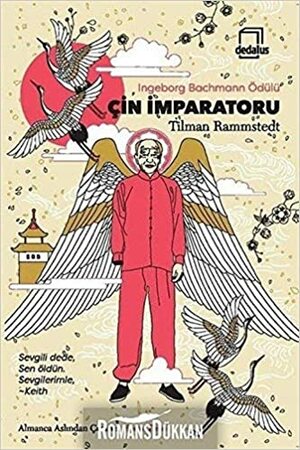 Çin İmparatoru by Tilman Rammstedt