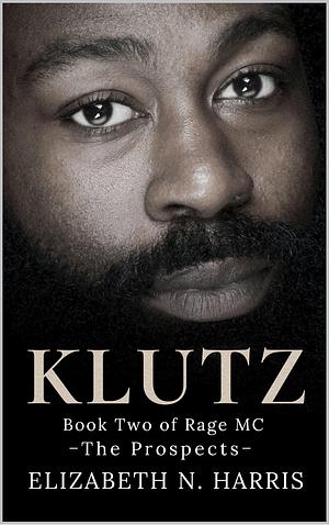 Klutz by Elizabeth N. Harris, Elizabeth N. Harris