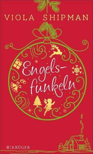 Engelsfunkeln by Viola Shipman