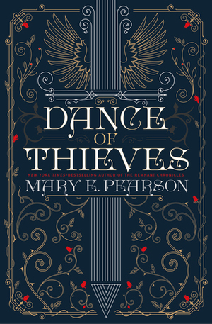 Dance of Thieves by Mary E. Pearson