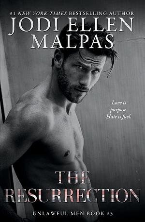The Resurrection by Jodi Ellen Malpas