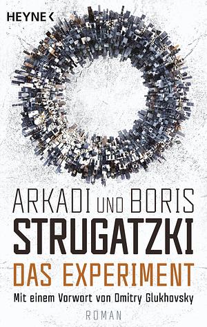 Das Experiment by Arkady Strugatsky, Boris Strugatsky