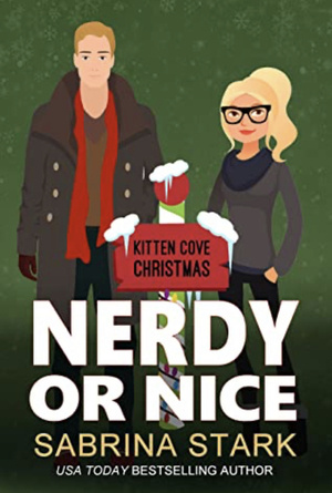 Nerdy Or Nice by Sabrina Stark