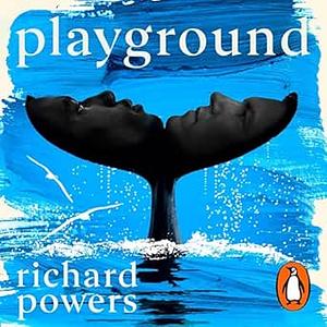 Playground by Richard Powers