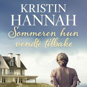 Sommeren hun vendte tilbake  by Kristin Hannah