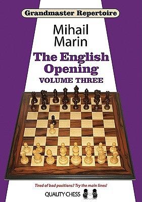 The English Opening Volume Three by Mihail Marin