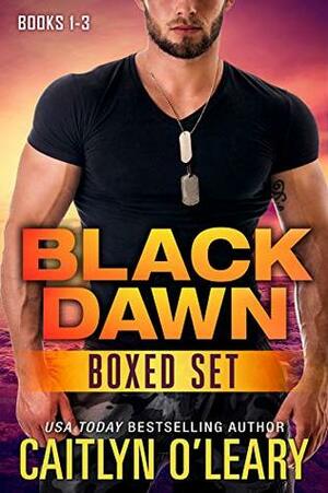 Black Dawn Boxed Set by Caitlyn O'Leary