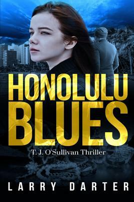 Honolulu Blues by Larry Darter