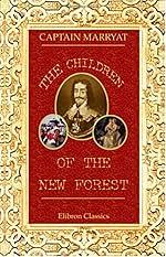 Children of the New Forest by Marryat Frederick Marryat