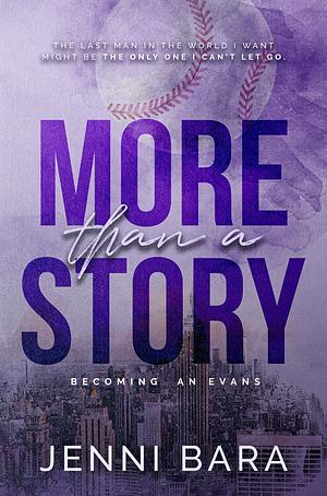 More Than A Story by Jenni Bara