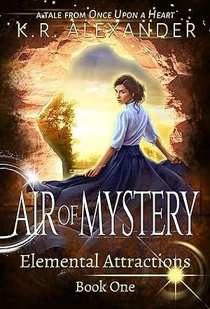 Air of Mystery by K.R. Alexander