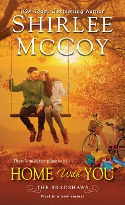 Home with You by Shirlee McCoy