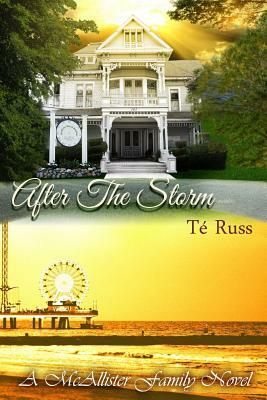 After the Storm by Té Russ