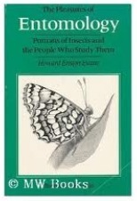 The Pleasures of Entomology by Howard E. Evans, Peter Eades