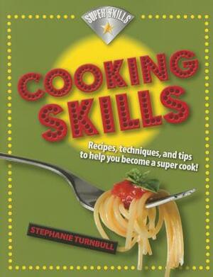 Cooking Skills by Stephanie Turnbull