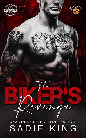 The Biker's Revenge by Sadie King, Sadie King